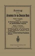 Auszug aus dem Arzneibuch für das Deutsche Reich