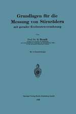 Grundlagen für die Messung von Stirnrädern mit gerader Evolventenverzahnung