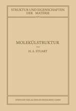 Molekülstruktur: Bestimmung von Molekülstrukturen mit Physikalischen Methoden