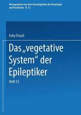 Das „Vegetative System“ der Epileptiker