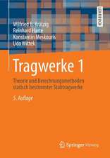 Tragwerke 1: Theorie und Berechnungsmethoden statisch bestimmter Stabtragwerke