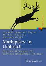 Marktplätze im Umbruch: Digitale Strategien für Services im Mobilen Internet