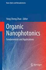 Organic Nanophotonics: Fundamentals and Applications