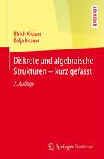 Diskrete und algebraische Strukturen - kurz gefasst