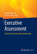 Executive Assessment: Instrumente, Trends, Herausforderungen