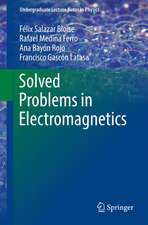 Solved Problems in Electromagnetics