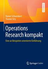 Operations Research kompakt: Eine an Beispielen orientierte Einführung