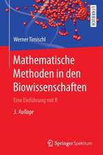 Mathematische Methoden in den Biowissenschaften: Eine Einführung mit R