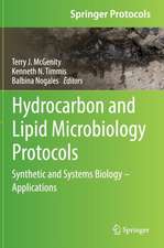 Hydrocarbon and Lipid Microbiology Protocols: Synthetic and Systems Biology - Applications