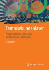 Femtosekundenlaser: Einführung in die Technologie der ultrakurzen Lichtimpulse