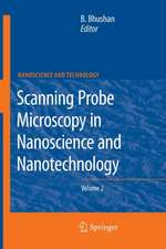 Scanning Probe Microscopy in Nanoscience and Nanotechnology 2