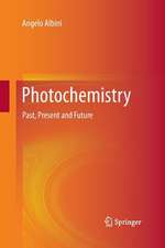 Photochemistry: Past, Present and Future