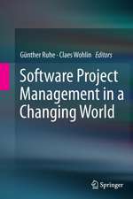 Software Project Management in a Changing World