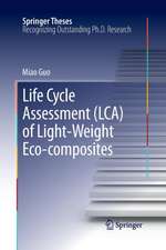 Life Cycle Assessment (LCA) of Light-Weight Eco-composites