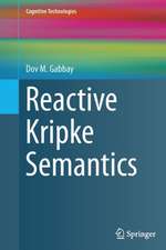 Reactive Kripke Semantics