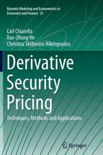 Derivative Security Pricing: Techniques, Methods and Applications