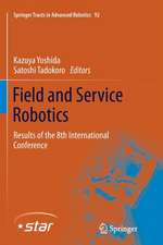 Field and Service Robotics: Results of the 8th International Conference