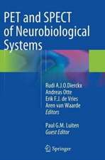 PET and SPECT of Neurobiological Systems