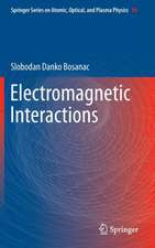 Electromagnetic Interactions