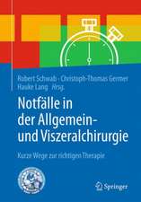 Notfälle in der Allgemein- und Viszeralchirurgie: Kurze Wege zur Therapieentscheidung