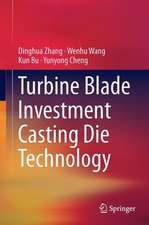 Turbine Blade Investment Casting Die Technology