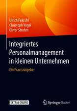 Integriertes Personalmanagement in kleinen Unternehmen: Ein Praxisratgeber