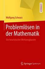 Problemlösen in der Mathematik: Ein heuristischer Werkzeugkasten