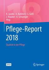 Pflege-Report 2018: Qualität in der Pflege