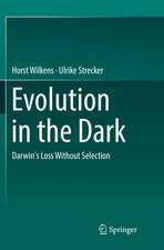 Evolution in the Dark: Darwin's Loss Without Selection