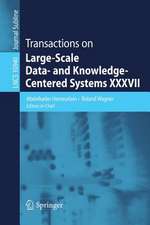 Transactions on Large-Scale Data- and Knowledge-Centered Systems XXXVII