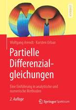 Partielle Differenzialgleichungen: Eine Einführung in analytische und numerische Methoden