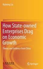 How State-owned Enterprises Drag on Economic Growth