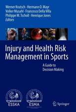 Injury and Health Risk Management in Sports: A Guide to Decision Making