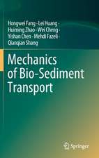 Mechanics of Bio-Sediment Transport