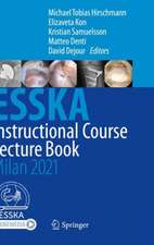 ESSKA Instructional Course Lecture Book: Milan 2021