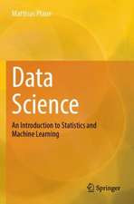 Data Science: An Introduction to Statistics and Machine Learning