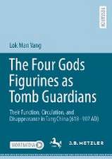 The Four Gods Figurines as Tomb Guardians