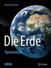 Die Erde: Raumreisen