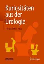 Kuriositäten aus der Urologie