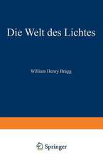 Die Welt des Lichtes