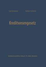 Kreditwesengesetz: Systematische Einführung und Kommentar