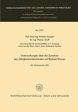 Untersuchungen über die Zunahme des Zähigkeitswiderstandes auf flachem Wasser