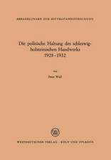 Die politische Haltung des schleswig-holsteinischen Handwerks 1928 – 1932