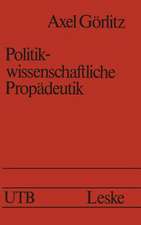 Politikwissenschaftliche Propädeutik