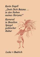 „Dreh‘ Dich Baiana... In den Farben meines Herzens!“: Karneval in Brasilien — Ein Spiegel politischer Kultur