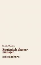 Strategisch planen · managen mit dem IBM PC