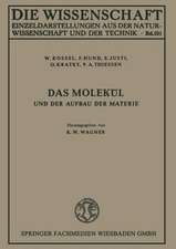 Das Molekül und der Aufbau der Materie