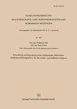 Entwicklung und Erprobung eines verbesserten elektrischen Kettfadenwächtergeschirrs für die Leinen- und Halbleinenweberei