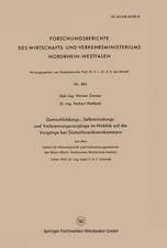 Gemischbildungs-, Selbstzündungs- und Verbrennungsvorgänge im Hinblick auf die Vorgänge bei Gasturbinenbrennkammern: aus dem Institut für Wärmetechnik und Verbrennungsmotoren der Rhein.-Westf. Technischen Hochschule Aachen