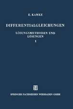 Differentialgleichungen Lösungsmethoden und Lösungen